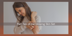 Support Your Skin’s Barrier